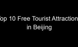 Top 10 Free Tourist Attractions in Beijing