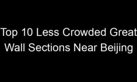 Top 10 Less Crowded Great Wall Sections Near Beijing
