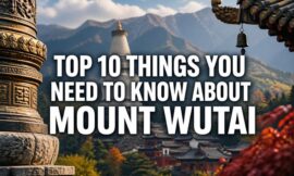 Top 10 Things You Need to Know About Mount Wutai