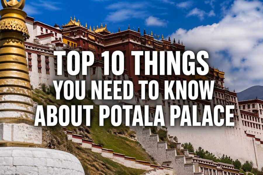 Top 10 Things You Need to Know About Potala Palace toptencn