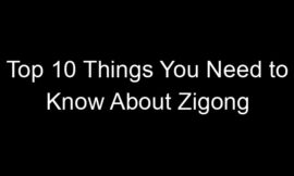 Top 10 Things You Need to Know About Zigong